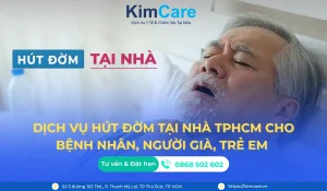 Dịch Vụ Hút Đờm Tại Nhà TPHCM cho Bệnh Nhân, Người Già, Trẻ Em