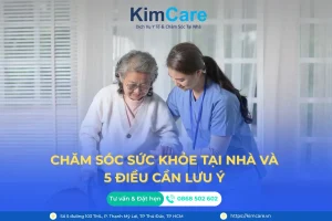 Chăm sóc sức khỏe tại nhà