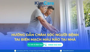 Hướng dẫn chăm sóc người bệnh tai biến mạch máu não tại nhà