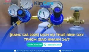 Bảng Giá 2025 - Dịch Vụ Thuê Bình Oxy TPHCM